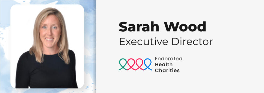 Sarah Wood, Executive Director. Federated Health Charities